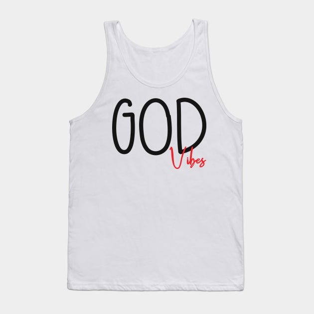 God Vibes Tank Top by Cargoprints